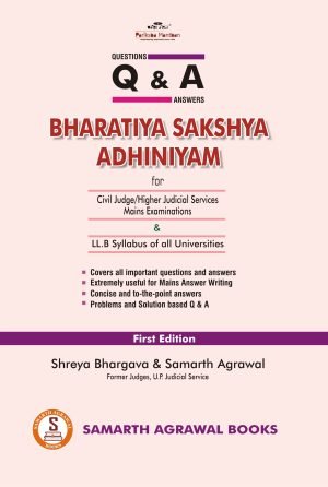 Questions and Answers: Bharatiya Sakshya Adhiniyam