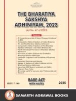 The Bharatiya Sakshya Adhiniyam 2023: Bare Act