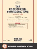 The Code of Civil Procedure: Bare Act with Case Notes